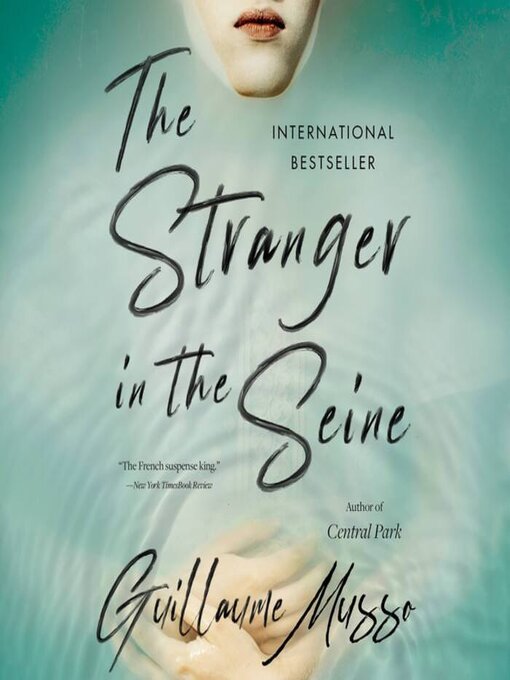 Title details for The Stranger in the Seine by Guillaume Musso - Available
